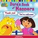 Dora's Book of Manners (Dora the Explorer)