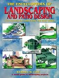 Encyclopedia of Landscaping & Patio Design: Over 325 Ideas for Landscaping & Patio Design