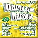 Party Tyme Karaoke: Super Hits, Vol. 11