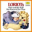 Loriots Peter und der Wolf / Der Karneval der Tiere. CD: Ein musikalisches M�rchen