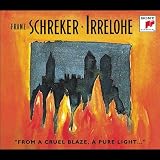 Schreker - Irrelohe / De Vol, Randova, Pederson, Belamaric, Gulke