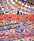 Encyclopedia of Sushi Rolls