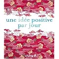 Une id�e positive par jour