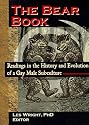 The Bear Book : Readings in the History and Evolution of a Gay Male Subculture