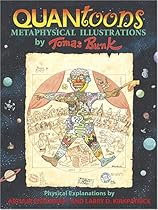 Quantoons: PB198X - Metaphysical Illustrations by Thomas Bunk, Physical Explanations by Arthur Eisenkraft And Larry D. Kirkpatrick