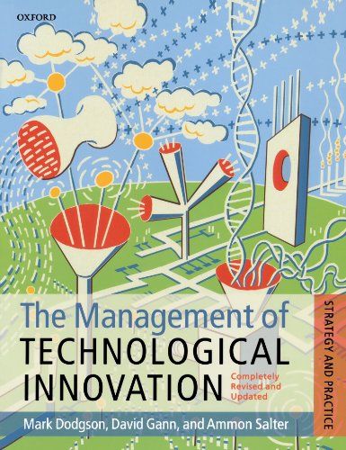 The Management of Technological Innovation: Strategy and Practice