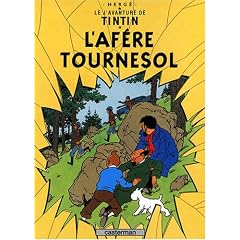L� j'avantur� d� Tintin : L'af�re Tournesol : Edition en gru�rien