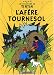 Le j'avanture de Tintin : L'afere Tournesol : Edition en gruerien