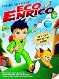 The Adventures of Eco Enrico