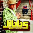 Jibbs Feat Jibbs