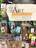 ISBN 9781440329944 product image for The Art Abandonment Project: Create and Share Random Acts of Art | upcitemdb.com