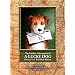 The Further Adventures of a Lucky Dog: Owney, U.S. Rail Mail Mascot