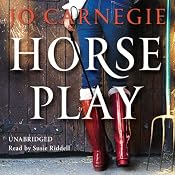 Horse Play | [Jo Carnegie]