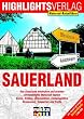In Deutschland unterwegs: Sauerland: Motorradtouren durch die Region der Brauereien, Talsperren und Tropfsteinh�hlen