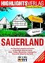 In Deutschland unterwegs: Sauerland: Motorradtouren durch die Region der Brauereien, Talsperren und Tropfsteinh�hlen