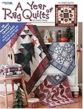A Year Of Rag Quilts