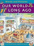 Our world long ago