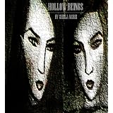 Hollow Beings ~ Sheila Marie