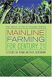 Mainline Farming for Century Twenty-One