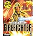 Firefighter - In the Line of Duty