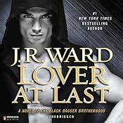 Lover at Last: Black Dagger Brotherhood, Book 11 | [J. R. Ward]