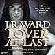 Lover at Last: Black Dagger Brotherhood, Book 11