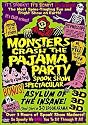 Monsters Crash the Pajama Party (Spook Show Spectacular)