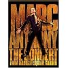 Marc Anthony - The Concert from Madison Square Garden