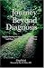 Book Journey Beyond Diagnosis: Support During and After Illness for Survivors and Those who Love and Care For Them
