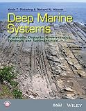 Deep marine systems : processes, deposits, environments, tectonic and sedimentation