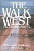 The Walk West: A Walk Across America 2