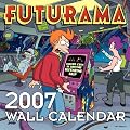 Futurama 2007 Wall Calendar
