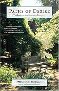 Paths of Desire: The Passions of a Suburban Gardener
