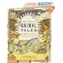 The Barefoot Book of Animal Tales: From Around the World (Barefoot Book of): From Around the World (Barefoot Book of)