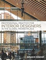 Professional Practice for Interior Design in the Global Marketplace Professional Practice for Interior Design in the Global Marketplace