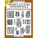 Ready-to-Use Ornate Letters and Initials: 813 Different Copyright-Free Designs Printed One Side (Dover Clip Art Ready-to-Use)