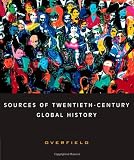 Sources of Twentieth-Century Global History