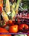 The Edible Heirloom Garden (Edible Garden)