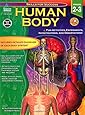 Human Body, Grades 2 - 3: Fun Activities, Experiments, Investigations, and Observations! (Skills for Success)