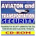 Search : 21st Century Complete Guide to Aviation and Transportation Security: TSA, Airport Screening, Bombs and Explosives, Terrorism and Hijacking, Traveler and Passenger Tips