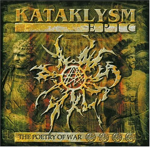 Kataklysm - EPIC - The Poetry Of War - Zortam Music