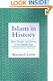 Islam in History: Ideas, People, and Events in the Middle East