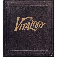 Vitalogy by  Pearl Jam 