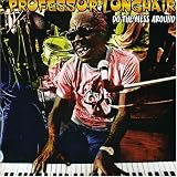 Review Professor Longhair  / Do the Mess Around