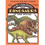 GodCreatedtheDinosaursoftheWorld(StickerandColoringBook)