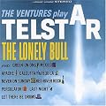 The Ventures Play Telstar -- The Lonely Bull and Others