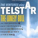 The Ventures Play Telstar -- The Lonely Bull and Others