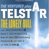 The Ventures Play Telstar -- The Lonely Bull and Others