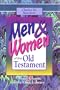 Men and Women of the Old Testament (Classic Reference Library)