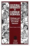Cultural Diversity in Catholic Schools